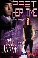 Past Her Time [the Lineage 1] cover