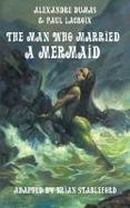 The Man Who Married a Mermaid cover