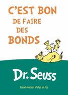 C'est Bon de Faire des Bonds : French Edition of Hop on Pop cover