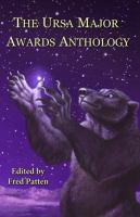 The Ursa Major Awards Anthology : Tenth Anniversary Celebration cover