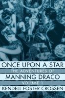 One upon a Star - the Adventures of Manning Draco, Volume 1 cover