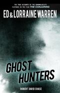Ghost Hunters : True Stories from the World's Most Famous Demonologists cover