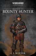 Warhammer Chronicles: Brunner the Bountyhunter cover