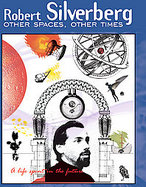 Other Spaces, Other Times A Life Spent in the Future cover