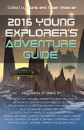 2016 Young Explorer's Adventure Guide cover
