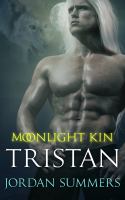 Moonlight Kin 4 : Tristan cover