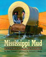 Mississippi Mud: Three Prairie Journals cover