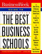 Business Week Guide to the Best Business Schools cover