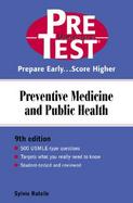 Preventive Medicine and Public Health Pretest Self-Assessment and Review cover