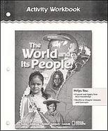 The World and Its People, Activity Workbook, Student Edition cover