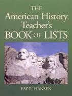 American History Teacher's Book of Lists cover