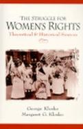 The Struggle for Women's Rights Theoretical and Historical Sources cover