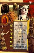 The Myth of the Goddess Evolution of an Image cover