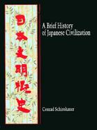 A Brief History Of Japanese Civilization cover