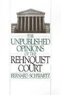 The Unpublished Opinions of the Rehnquist Court cover
