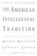 American Intellectual Tradition A Sourcebook  1865 to the Present (volume2) cover