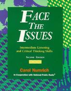Face the Issues Intermediate Listening and Critical Thinking Skills cover