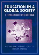 Education in a Global Society A Comparative Perspective cover
