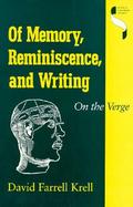 Of Memory, Reminiscence, and Writing: On the Verge cover