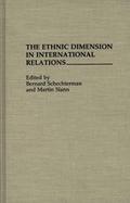 The Ethnic Dimension in International Relations cover