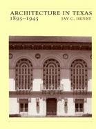 Architecture in Texas 1895-1945 cover