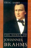 The Songs of Johannes Brahms cover