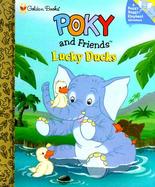 Pokey and Friends Lucky Ducks cover