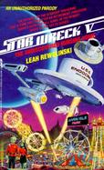 Star Wreck V : The Undiscovered Nursing Home cover