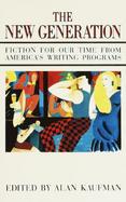 New Generation Fiction for Our Time from Americas Writing Programs cover