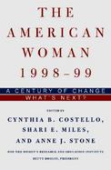 The American Woman, 1999-2000: A Century of Change--What's Next? cover