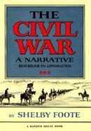 The Civil War A Narrative  Red River to Appomattox (volume3) cover