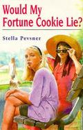 Would My Fortune Cookie Lie? cover