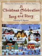 A Christmas Celebration in Song and Story cover