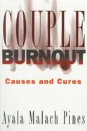 Couple Burnout Causes and Cures cover