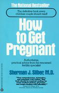 How to Get Pregnant cover