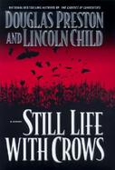 Still Life With Crows cover