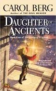 Daughter of Ancients Book Four of the Bridge of D'arnath cover
