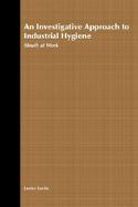 An Investigative Approach to Industrial Hygiene: Sleuth at Work cover