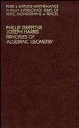 Principles of Algebraic Geometry cover