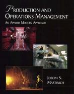 Production and Operations Management An Applied Modern Approach cover