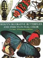 Seguy's Decorative Butterflies and Insects in Full Color cover