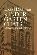 Kindergarten Chats and Other Writings cover