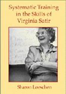 Systematic Training in the Skills of Virginia Satir cover