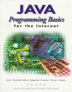 Java Programming Basics for the Internet For Use With Microsoft Visual J++ Ver. 1.1 cover