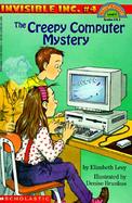 The Creepy Computer Mystery cover
