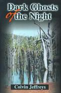 Dark Ghosts of the Night cover