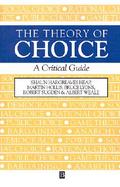 The Theory of Choice: A Critical Guide cover