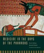 Medicine In The Days Of The Pharaohs cover