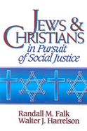 Jews & Christians in Pursuit of Social Justice cover