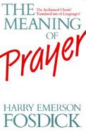 Meaning of Prayer cover